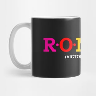 Ronnie - Victory Bringer. Mug